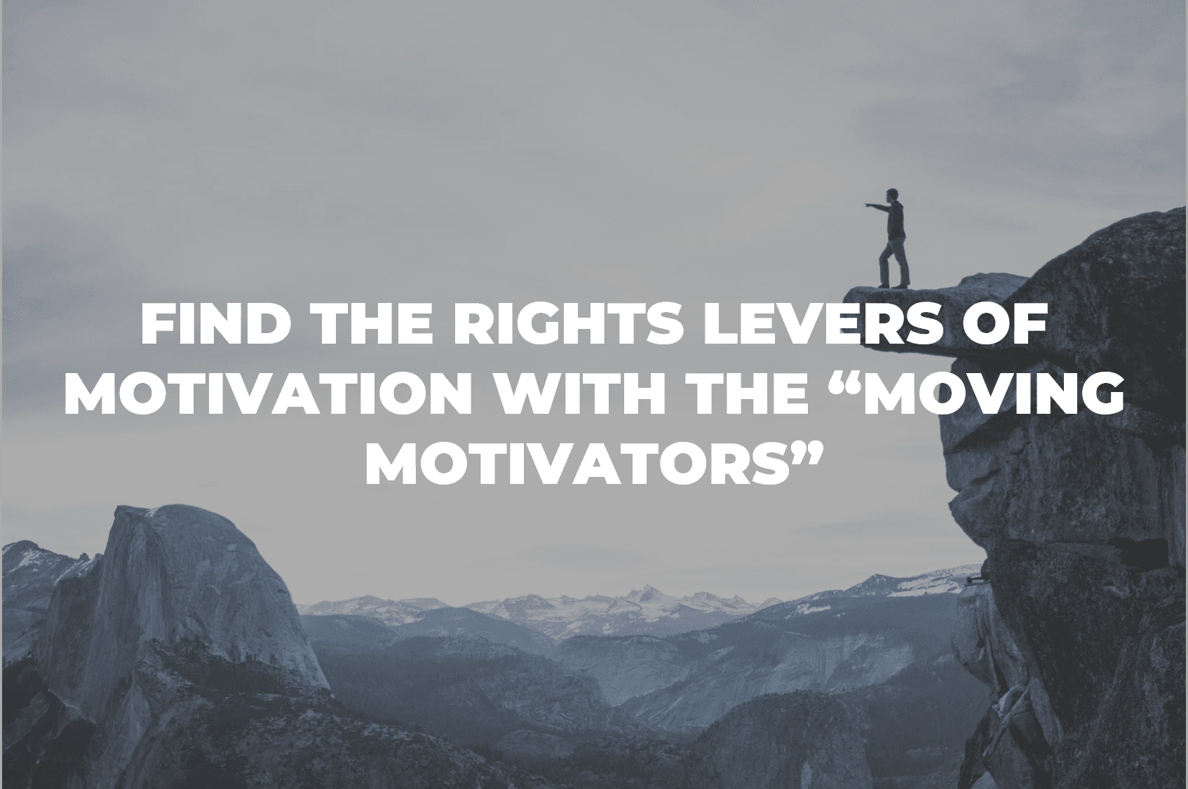 Moving Motivators